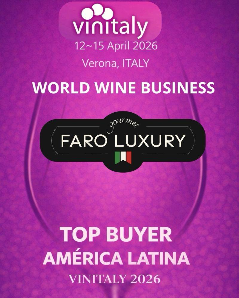Faro Luxury Gourmet, invitada como Top Buyer Latinoamérica a Vinitaly 2026